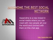 Appendme The Best Social Network