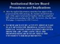 Institutional Review Board Procedures and Implications PowerPoint PPT Presentation