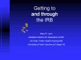 Getting to and through the IRB PowerPoint PPT Presentation