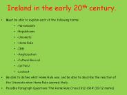 Ireland in the early 20th century.