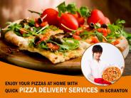 Professional and expert pizza delivery services in Scranton