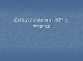 Catholic sisters in 19th c. America PowerPoint PPT Presentation