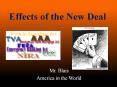 Effects of the New Deal PowerPoint PPT Presentation