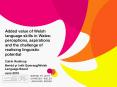 Added value of Welsh language skills in Wales: perceptions, aspirations and the challenge of realising linguistic potential PowerPoint PPT Presentation