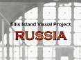 Ellis Island Visual Project PowerPoint PPT Presentation