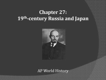Chapter 27: 19th-century Russia and Japan