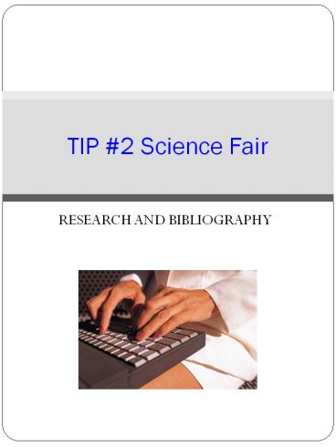 RESEARCH AND BIBLIOGRAPHY