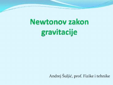 Newtonov zakon gravitacije