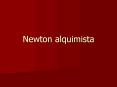 Newton alquimista PowerPoint PPT Presentation