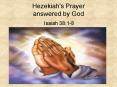 Hezekiah's Prayer answered by God PowerPoint PPT Presentation