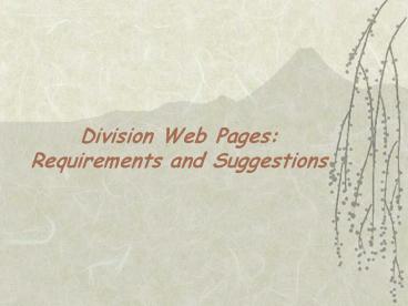 Division Web Pages: Requirements and Suggestions