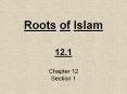 Roots of Islam PowerPoint PPT Presentation