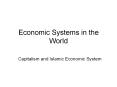 Economic Systems in the World PowerPoint PPT Presentation