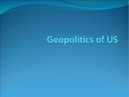 Geopolitics of US