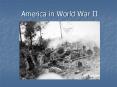 America in World War II PowerPoint PPT Presentation