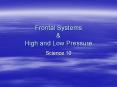 Frontal Systems PowerPoint PPT Presentation