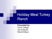 Holiday Meal Turkey Ranch