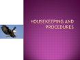 Housekeeping and procedures PowerPoint PPT Presentation
