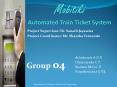 Mobitiki Automated Train Ticket System PowerPoint PPT Presentation