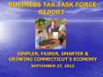 BUSINESS TAX TASK FORCE REPORT PowerPoint PPT Presentation