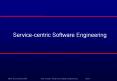 Service-centric Software Engineering PowerPoint PPT Presentation