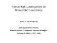 Human Rights Assessment for Democratic Governance PowerPoint PPT Presentation
