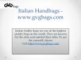 Italian Handbags - www.gvgbags.com (1) PowerPoint PPT Presentation