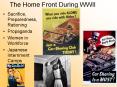 The Home Front During WWII PowerPoint PPT Presentation