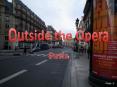 Outside the Opera PowerPoint PPT Presentation