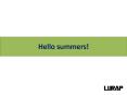 Hello summers! PowerPoint PPT Presentation