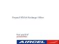Aircel Prepaid Plans, Sim card and Recharge Offers PowerPoint PPT Presentation