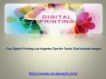 Top Digital Printing Los Angeles Tips for Tasks That Include Images PowerPoint PPT Presentation