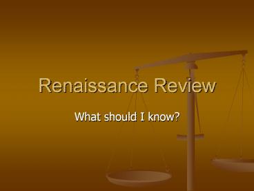 Renaissance Review