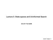 Lecture 3: State-spaces and Uninformed Search