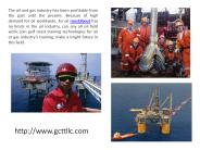 Gulf Coast Oil & Gas Rig Job Training Technologies Center