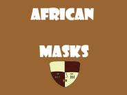 AFRICAN  MASKS