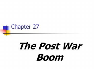 The Post War Boom