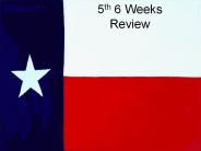 5th 6 Weeks Review