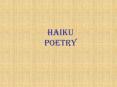 Haiku Poetry PowerPoint PPT Presentation
