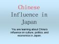 Chinese Influence in Japan PowerPoint PPT Presentation
