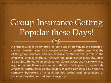 Group Insurance Getting Popular these Days! (1)