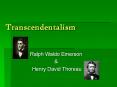 Transcendentalism PowerPoint PPT Presentation