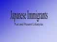 Japanese Immigrants PowerPoint PPT Presentation