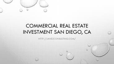 Commercial Real Estate Investment San Diego, CA