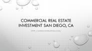 Commercial Real Estate Investment San Diego, CA