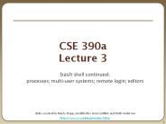 CSE 390a Lecture 3