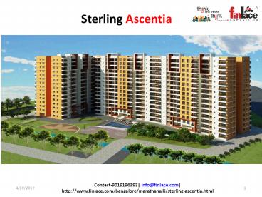 Sterling Ascentia Marathahalli, Bangalore, offering 2 & 3 BHK apartments.