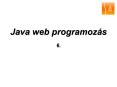 Java web programoz PowerPoint PPT Presentation