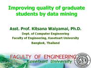Improving quality of graduate students by data mining