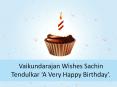 Vaikundarajan Wishes Sachin Tendulkar ‘A Very Happy Birthday’ PowerPoint PPT Presentation